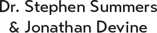 Dr. Stephen Summers & Jonathan Devine